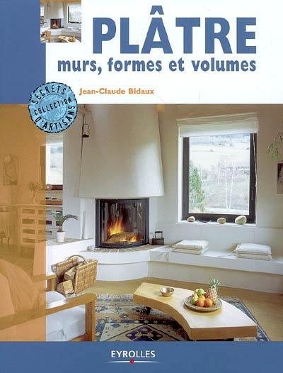 Plâtre : murs, formes et volumes