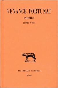 Poèmes. Vol. 2. Livres V-VIII