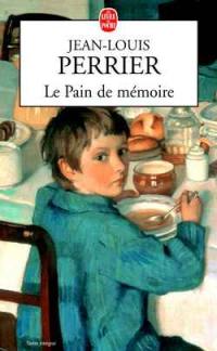 Le pain de mémoire