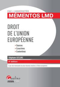 Droit de l'Union européenne : sources, caractères, contentieux