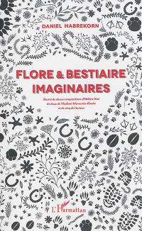 Flore & bestiaire imaginaires