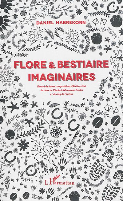 Flore & bestiaire imaginaires