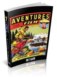 Intégrale Aventures Film Vol 07 : Numéros 61 à 70