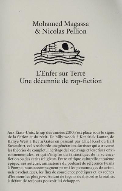 L'enfer sur terre : une décennie de rap-fiction