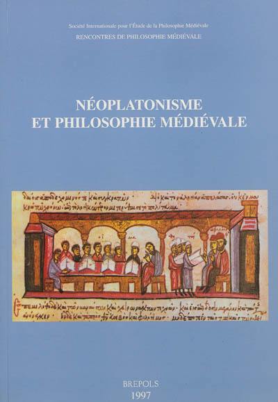 Néoplatonisme et philosophie médiévale : actes du Colloque international de Corfou, 6-8 octobre 1995