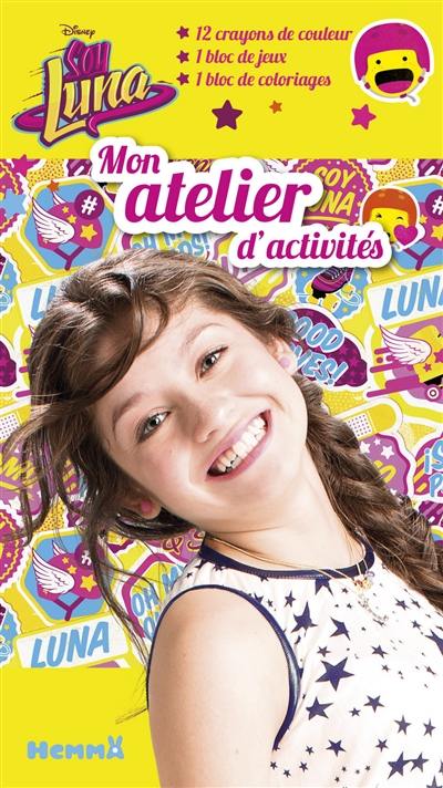 Soy Luna : mon atelier d'activités