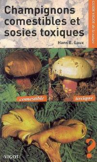 Guide Vigot des champignons comestibles et de leurs sosies toxiques