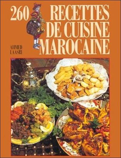 260 recettes de cuisine marocaine