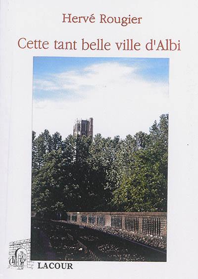 Cette tant belle ville d'Albi