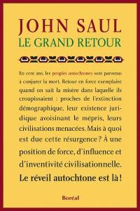 Le grand retour : réveil autochtone