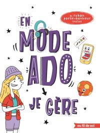 En mode ado : je gère : fille