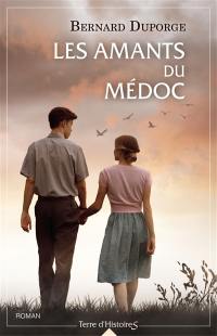 Les amants du Médoc