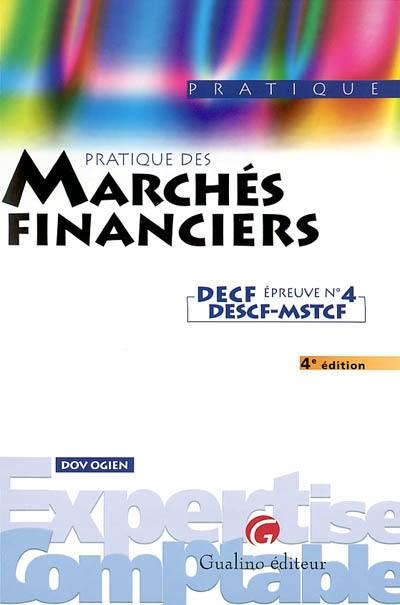 Pratique des marchés financiers, DECF épreuve n° 4, DESCF-MSTCF