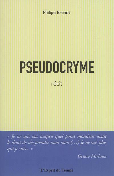 Pseudocryme : récit