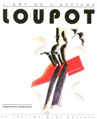 Ch. Loupot : 1892-1962