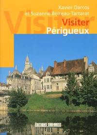 Visiter Périgueux