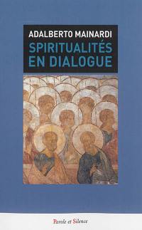 Spiritualités en dialogue