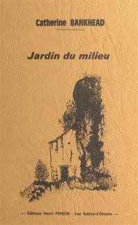 Jardin du milieu