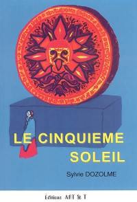 Le cinquième soleil