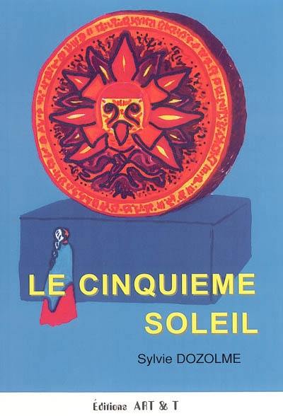 Le cinquième soleil