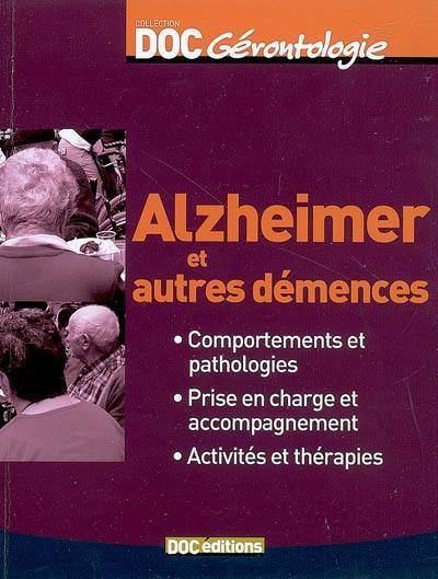 Alzheimer et autres démences