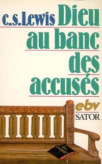 Dieu au banc des accusés