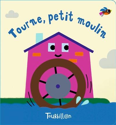 Tourne, petit moulin : un livre de bain magique avec une comptine à chanter !