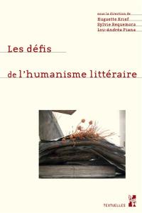 Les défis de l'humanisme littéraire