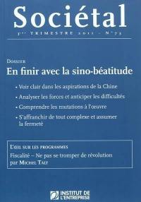 Sociétal, n° 73. En finir avec la sino-béatitude