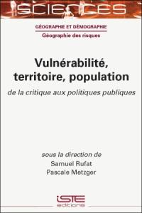 Vulnérabilité, territoire, population : de la critique aux politiques publiques