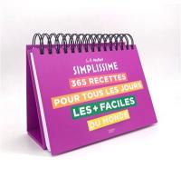 Simplissime : 365 recettes pour tous les jours les + faciles du monde