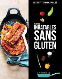 Sans gluten : recettes inratables