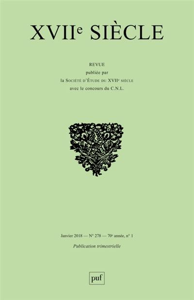 Dix-septième siècle, n° 278. Vers Ispahan : le voyage en Perse au XVIIe siècle