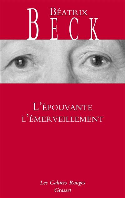 L'épouvante, l'émerveillement