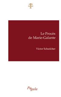 Le Procès de Marie-Galante