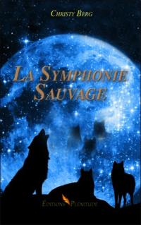 La symphonie sauvage