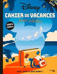 Disney : cahier de vacances pour adultes 2023