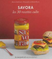 Savora : les 30 recettes culte