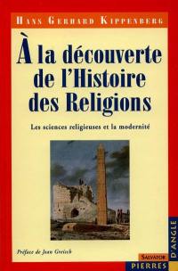 La genèse de l'histoire des religions