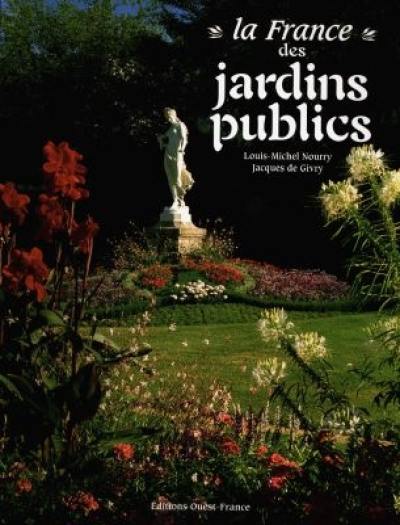 La France des jardins publics