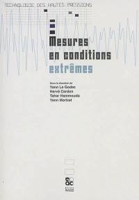 Mesures en conditions extrêmes