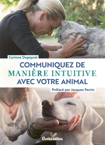 Communiquez de manière intuitive avec votre animal