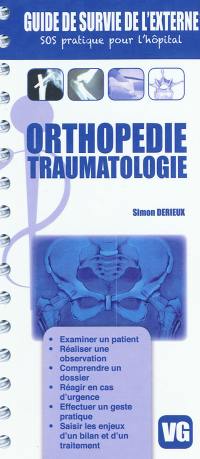 Orthopédie, traumatologie