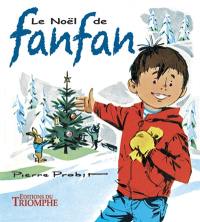 Les aventures de Fanfan. Le Noël de Fanfan