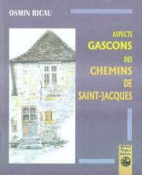 Aspects gascons des chemins de Saint-Jacques