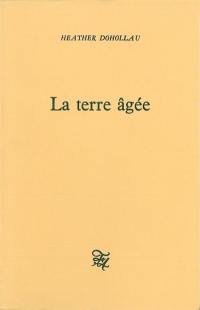 La terre âgée