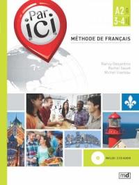 Par ici : méthode de français : A2 / 3-4