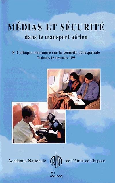 Médias et sécurité dans le transport aérien