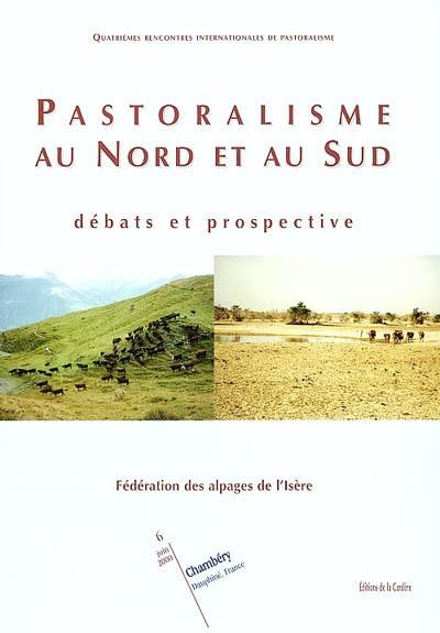 Pastoralisme au Nord et au Sud : débats et prospective