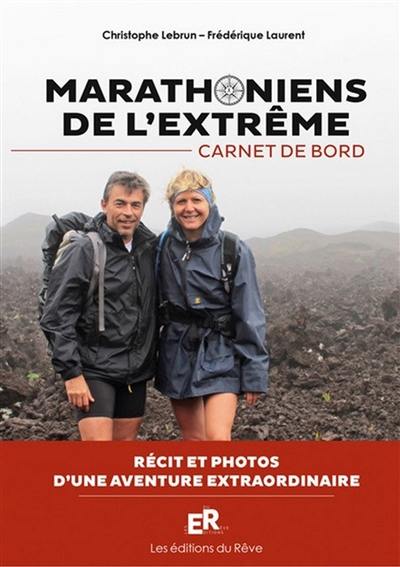 Marathoniens de l'extrême : carnet de bord